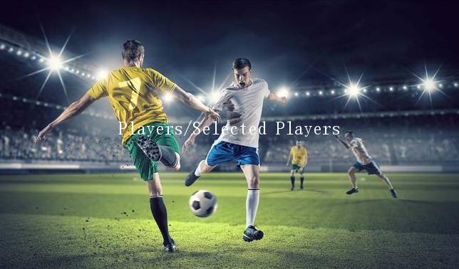 Players/Selected Players